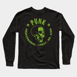 PUNK Professional Uncle No Kids Funny Skull Punk Rocker Long Sleeve T-Shirt